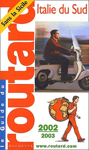Italie Du Sud, Rome - Edition 2002-2003