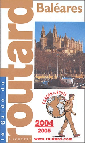 Baléares - Guide du Routard 2004-2005
