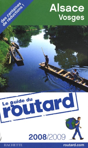 Alsace Vosges - Guide du Routard 2008-2009