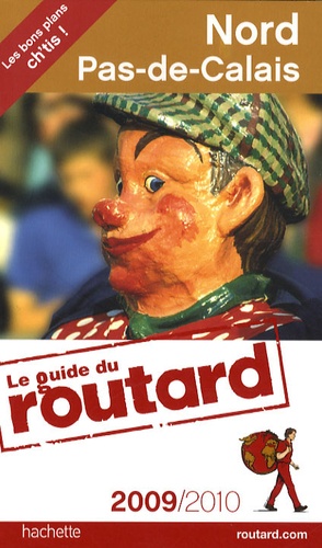 Nord-Pas-De-Calais - Guide du Routard 2009-2010