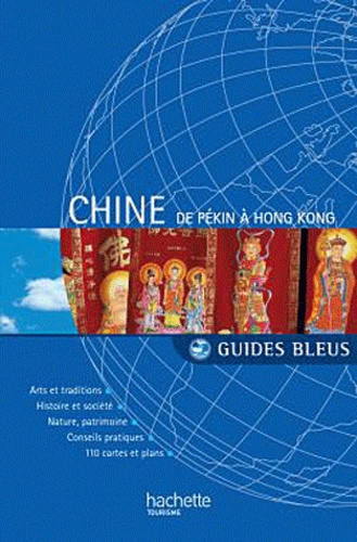 Chine - De Pékin À Hong Kong