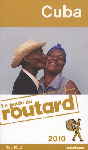 Cuba - Guide du Routard 2010