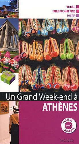 Un Grand Week-End À Athènes