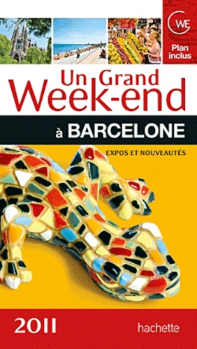Un Grand Week-End À Barcelone