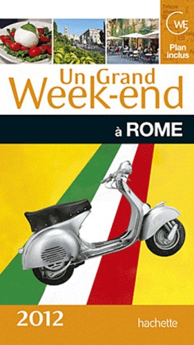 Un Grand Week-End À Rome