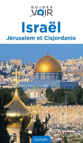 Israël - Jérusalem Et Cisjordanie
