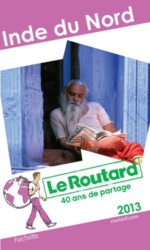 Inde Du Nord - Guide du Routard 2013