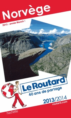Norvège - Guide du Routard 2013-2014