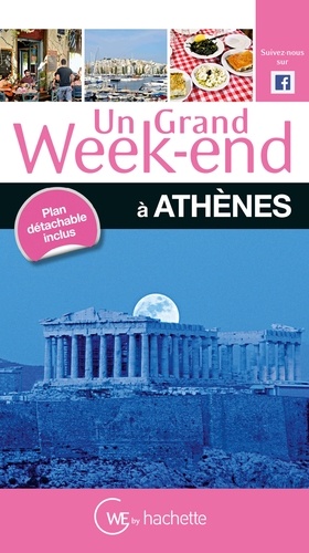 Un Grand Week-End À Athènes
