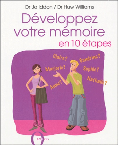 Développez Votre Mémoire En 10 Étapes