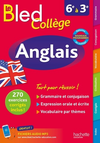 Anglais 6e À 3e Le Bled Collège - Edition 2016