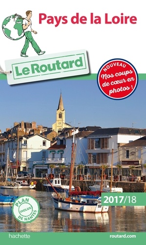 Pays De La Loire (1 Plan Détachable) - Guide du Routard 2017-2018