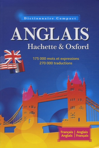 Dictionnaire Compact Français-Anglais Et Anglais-Français Hachette Et Oxford