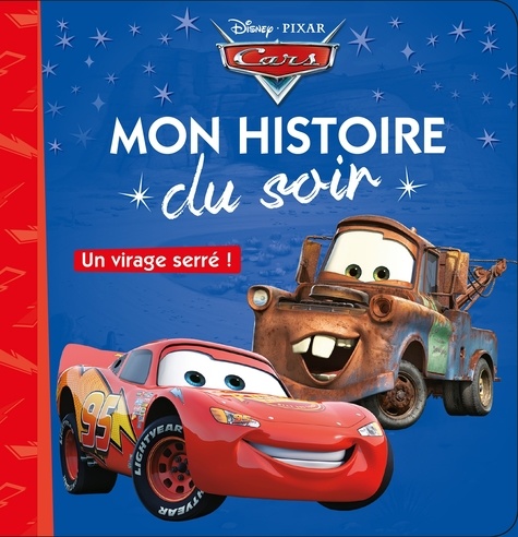 Cars - Un Virage Serré !