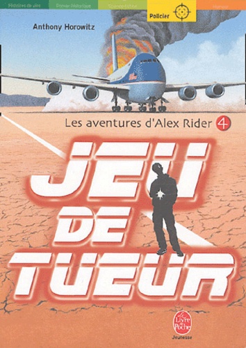 Les Aventures D'alex Rider - Tome 4 - Jeu De Tueur