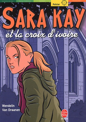 Sara Kay Et La Croix D'ivoire