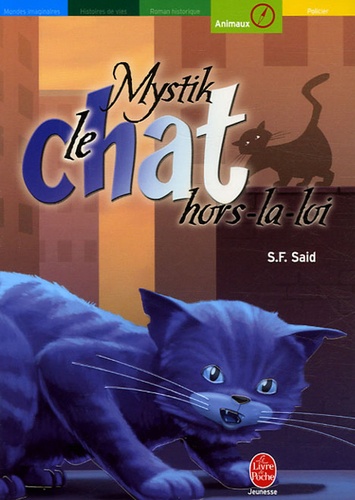 Mystik Le Chat Tome 2 - Mystik, Le Chat Hors-La-Loi