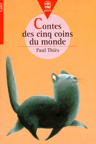 Contes Des Cinq Coins Du Monde