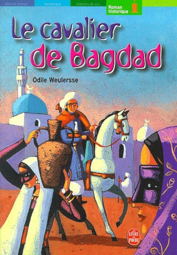 Le Cavalier De Bagdad