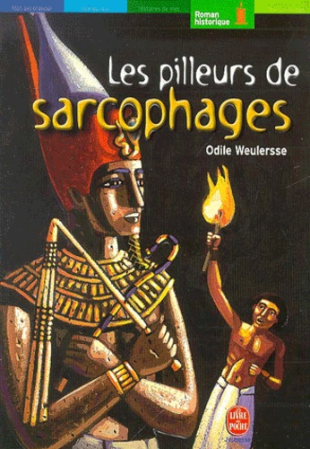 Les Pilleurs De Sarcophages