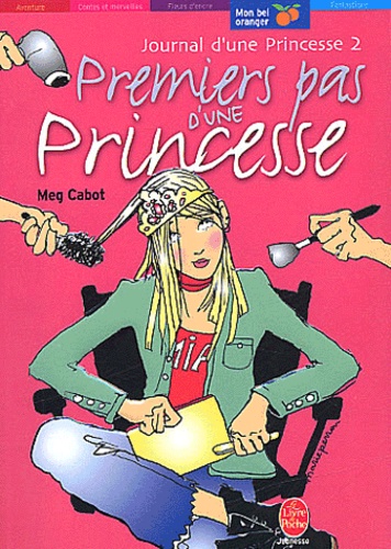 Journal D'une Princesse Tome 2 - Premiers Pas D'une Princesse