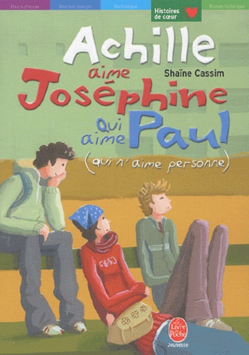 Achille Aime Josephine Qui Aime Paul (Qui N'aime Personne)