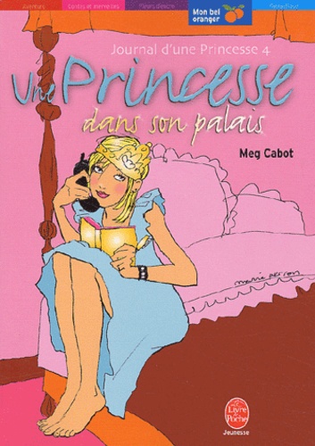 Journal D'une Princesse Tome 4 - Une Princesse Dans Son Palais