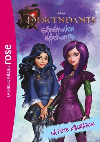 Descendants Tome 1 - La Fête D'auradon