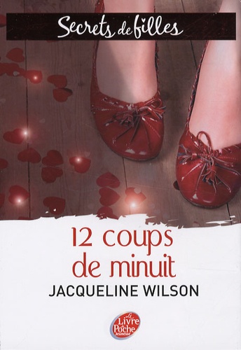 Secrets De Filles - Tome 3 - 12 Coups De Minuit