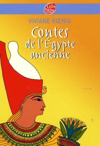 Contes De L'egypte Ancienne