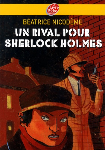 Un Rival Pour Sherlock Holmes