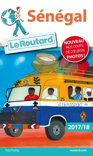 Sénégal - Guide du Routard 2017-2018