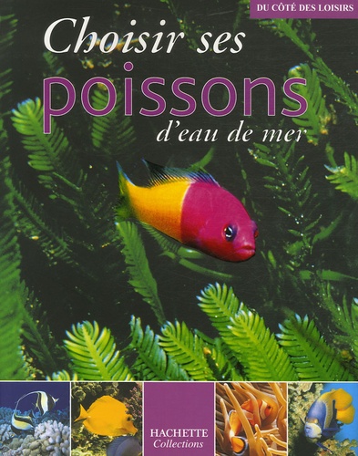 Choisir Ses Poissons D'eau De Mer
