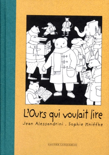 L'ours Qui Voulait Lire