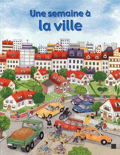 Une Semaine À La Ville