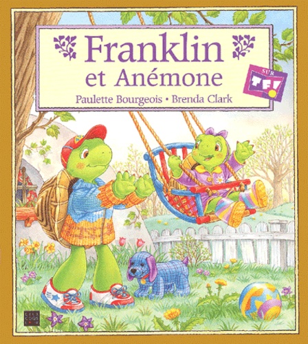 Franklin Et Anémone