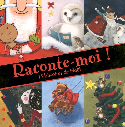 Raconte-Moi ! - 15 Histoires de Noel