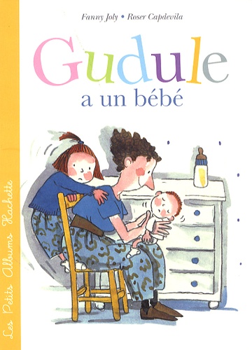 Gudule A Un Bébé