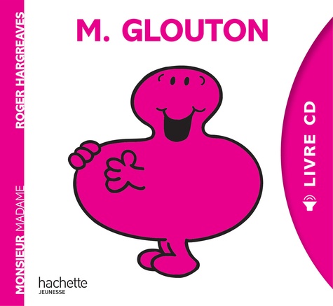 Monsieur Glouton (1 Cd Audio)