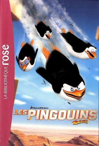 Les Pingouins De Madagascar - Le Roman Du Film