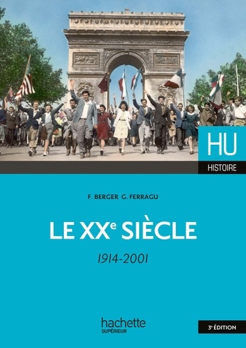 Le Xxe Siècle (1914-2001)
