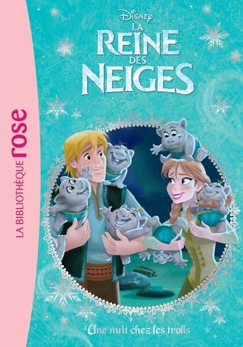 La Reine Des Neiges Tome 3 - Une Nuit Chez Les Trolls
