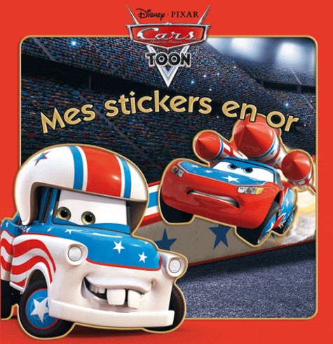 Cars Toon - Mes Stickers En Or