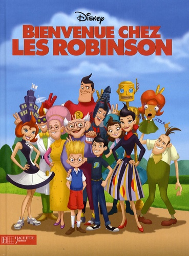 Bienvenue Chez Les Robinson