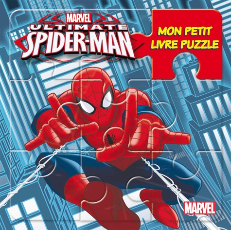 Ultimate Spider-Man - Mon Petit Livre Puzzle
