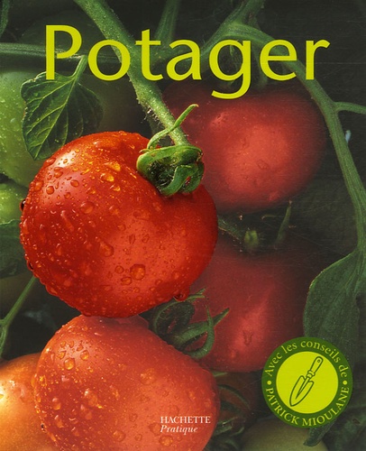 Potager - La Culture Naturelle Des Légumes