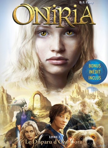 Oniria - Tome 2 - Le Disparu D'oza-Gora