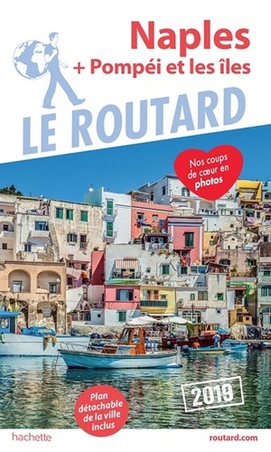 Naples + Pompéi Et Les Îles (1 Plan Détachable) - Guide du Routard 2019