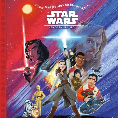 Star Wars - Les Derniers Jedi