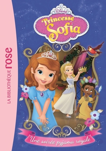 Princesse Sofia - Tome 2 - Une Soirée Pyjama Royale